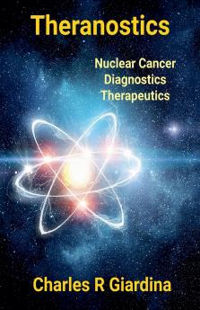Theranostics Nuclear Cancer Diagnostics Therapeutics