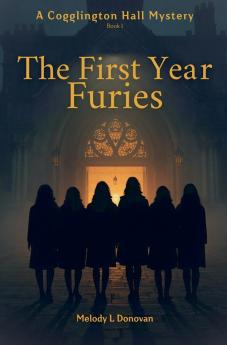 The First Year Furies