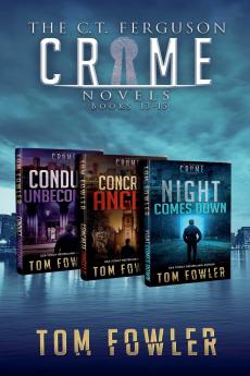 The C.T. Ferguson Crime Novels
