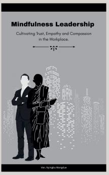 Mindfulness Leadership