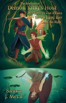 The Reincarnated Demon King's Host Just Wants to Live in Peace But the Hero Won't Leave Him Alone