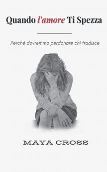 Quando l'amore Ti Spezza