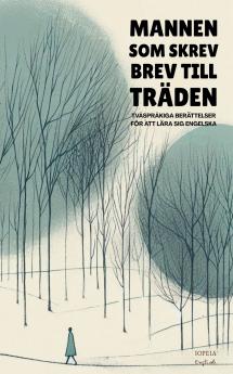 Mannen Som Skrev Brev Till Träden