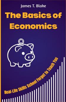 The Basics of Economics