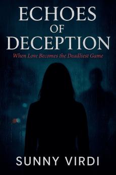 Echoes of Deception