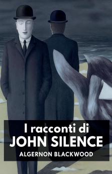 I racconti di John Silence