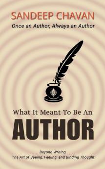 What It Meant to Be an Author