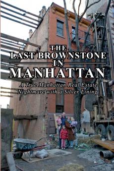 The Last Brownstone in Manhattan