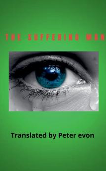 The suffering man 2