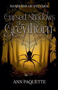 Cursed Shadows of Greythorn