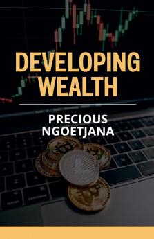 Developing Wealth