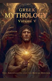 Greek Mythology Volume V