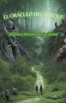 El oráculo del bosque