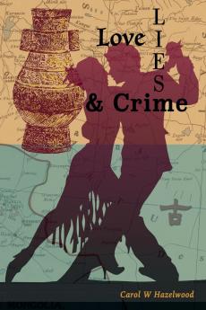 Love Lies and Crime
