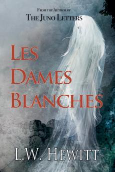 Les Dames Blanches