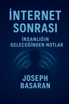 İnternet Sonrası