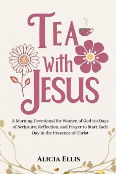 Tea with Jesus