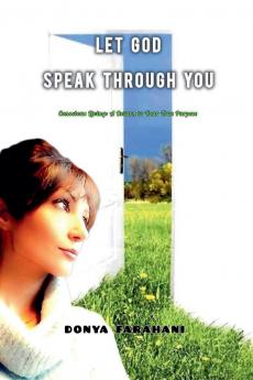 Let God speak through you