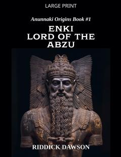ENKI Lord of the Abzu