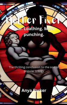 Mother Fixer
