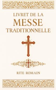 LIVRET DE MESSE TRADITIONNELLE