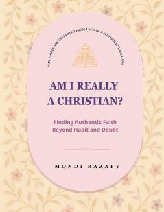 AM I REALLY A CHRISTIAN?