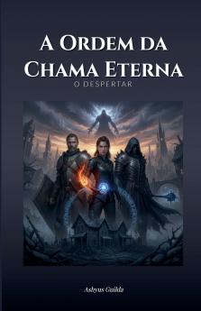 A Ordem da Chama Eterna
