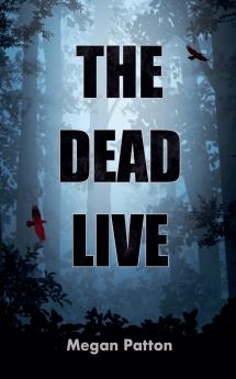 The Dead Live