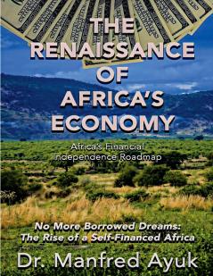The Renaissance of Africa's Economy