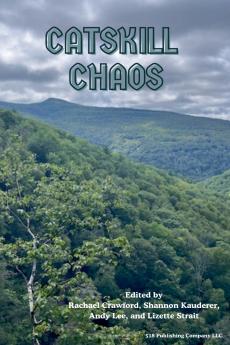 Catskill Chaos
