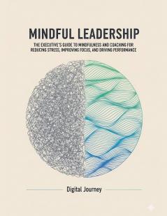 Mindful Leadership