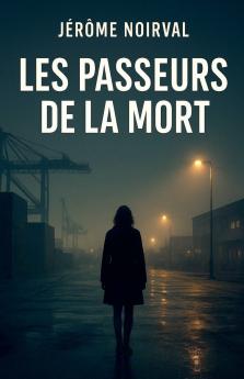 Les passeurs de la mort