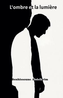L'ombre et la lumière