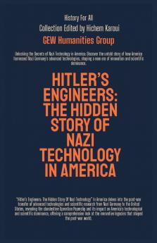 Hitler's Engineers