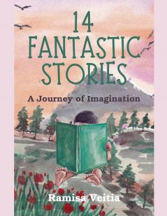 14 Fantastic Stories