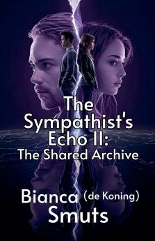 The Sympathist's Echo II