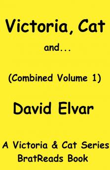 Victoria Cat and... (Volume 1)