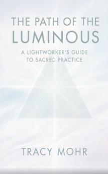 The Path of the Luminous