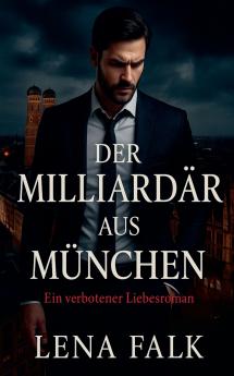 Der Milliardär aus München
