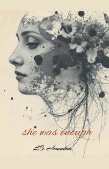 She Was Enough