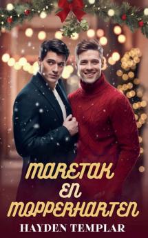 Maretak en Mopperharten