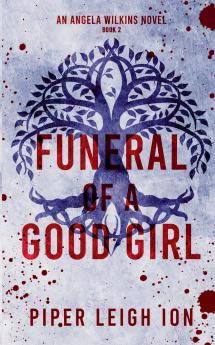Funeral of a Good Girl