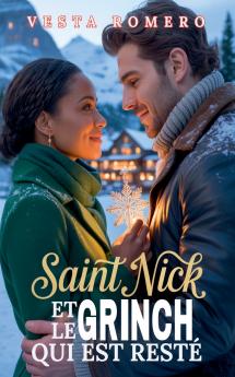 Saint Nick et le Grinch qui est resté