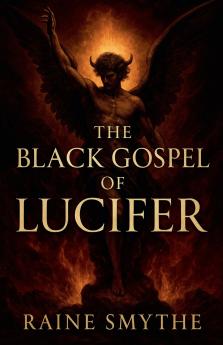The Black Gospel of Lucifer