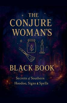 The Conjure Woman's Black Book