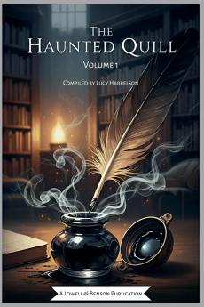 The Haunted Quill Volume 1