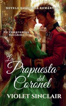 La Propuesta del Coronel