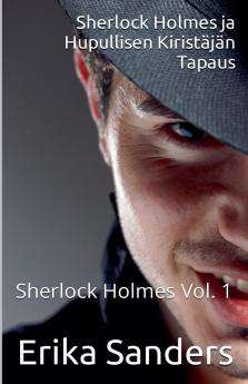 Sherlock Holmes ja Hupullisen Kiristäjän Tapaus