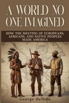 A World No One Imagined