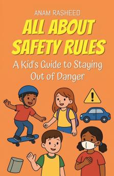 All About Safety Rules